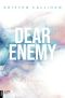 [Between Us 01] • Dear Enemy